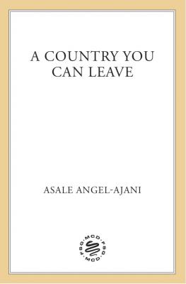 【精品英文小说】A Country You Can Leave by Asale Angel-Ajani  电子书 英文电子书 英文小说 第1张